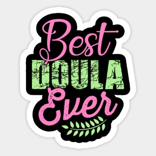 Best DOULA Ever Sticker